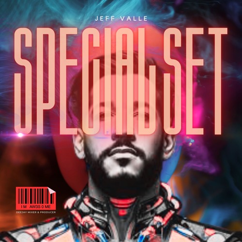 Special Set by JEFF VALLE Vol.1