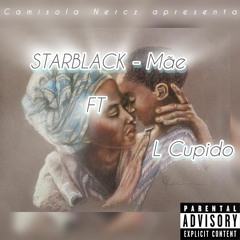 StarBlack - Mãe ft L Cupido