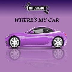 Where's My Car [Free Download]