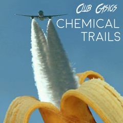 Chemical Trails