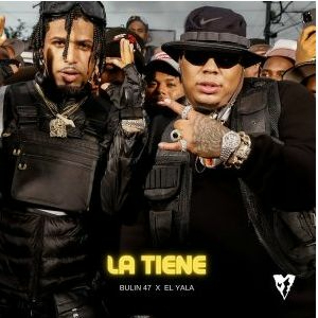 Stream Bulin 47 Ft El Yala - La Tiene Intro + Outro - Bpm 114 (@djyoryird)  (@talentosalnatural) by Dj Yoryi Con La Mezcla. | Listen online for free on  SoundCloud