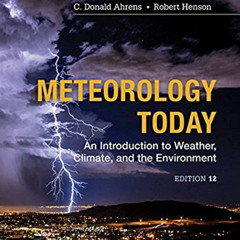 Access EBOOK 💌 Meteorology Today: An Introduction to Weather, Climate and the Enviro