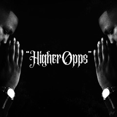 Higher Opps