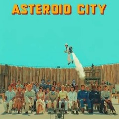 [[Nézd ▶ Asteroid City Teljes film magyarul