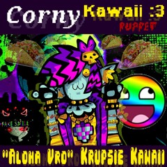 [PIP3JAM] "Aloha Vro" - The Corny Kawaii Puppet