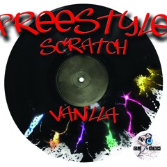 Freestyle Scratch Vanilla Summer & Dj Nash