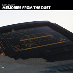 Boris Divider | Memories From The Dust | DCOM020