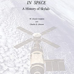 [Free] PDF 🎯 Living and Working in Space: A History of Skylab by  National Aeronauti