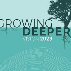 Vision 2023 - Building A Culture of Family
