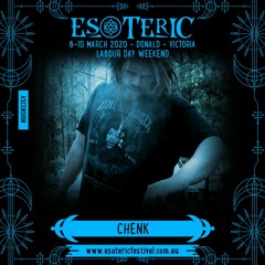 Chenk - Esoteric Festival - 2020