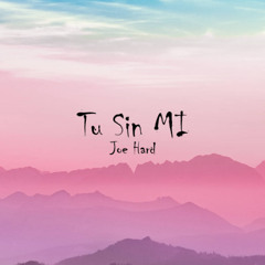 Dread Mar I - Tu Sin Mi ( Joe Hard - Afro House Remix )