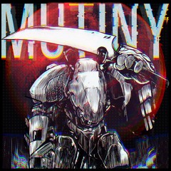 Mutiny EP