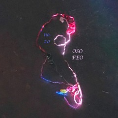 CST RADIO NO. 20 | OSO FEO - CHERISH MIX