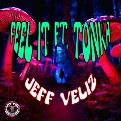 Feel It ft. Tonka