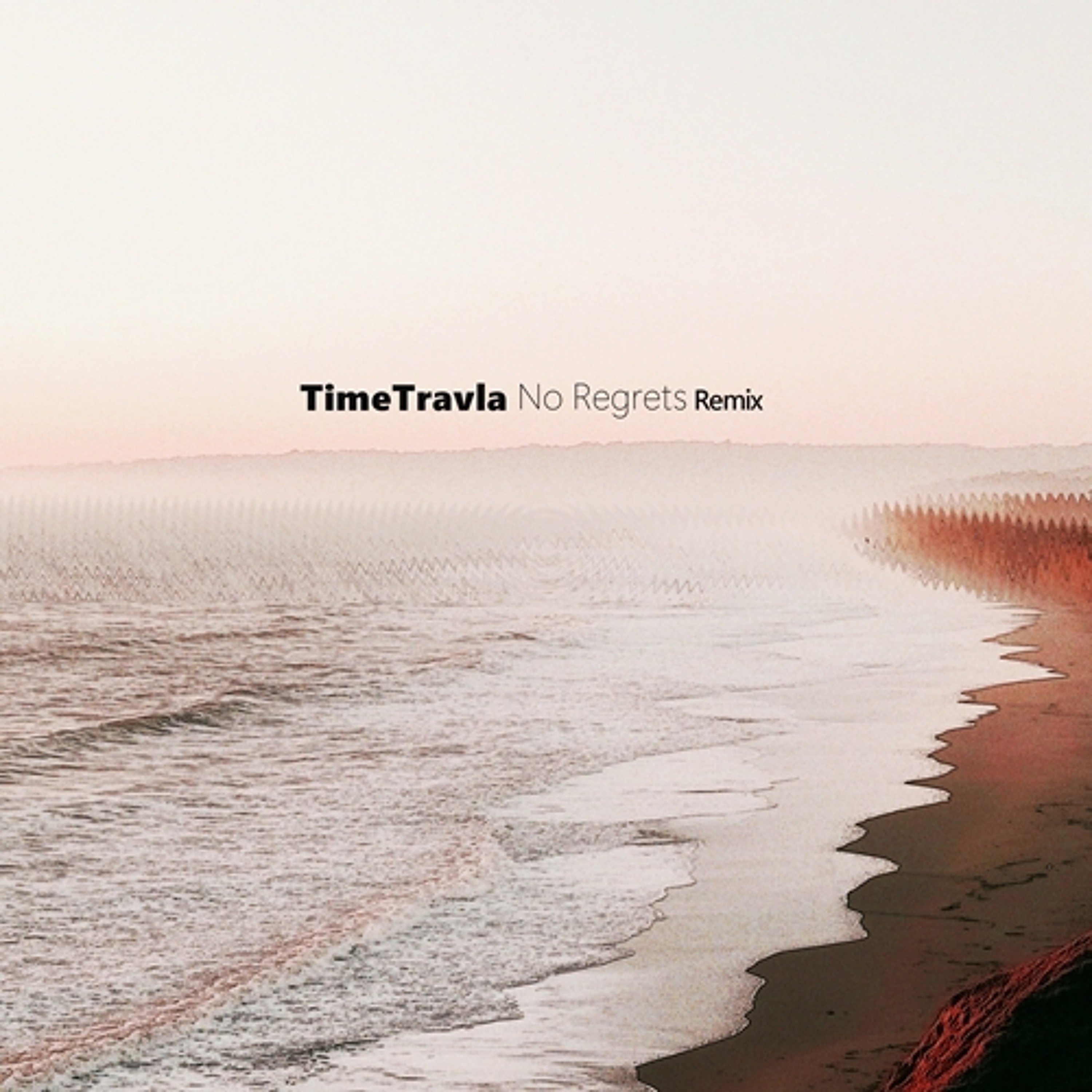 TimeTravla - No Regrets (Gabriel Slick Remix) episode artwork