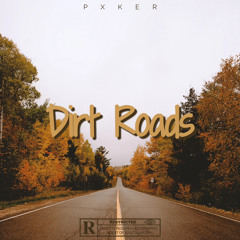 dirt roads (snippet)