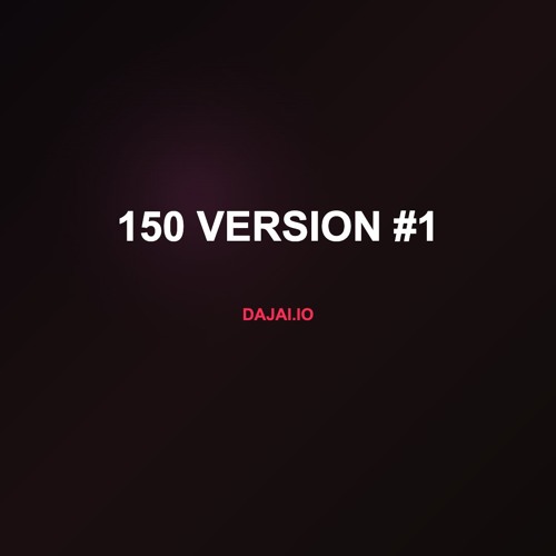 150 Version #1