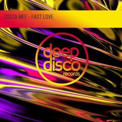Costa Mee - Fast Love