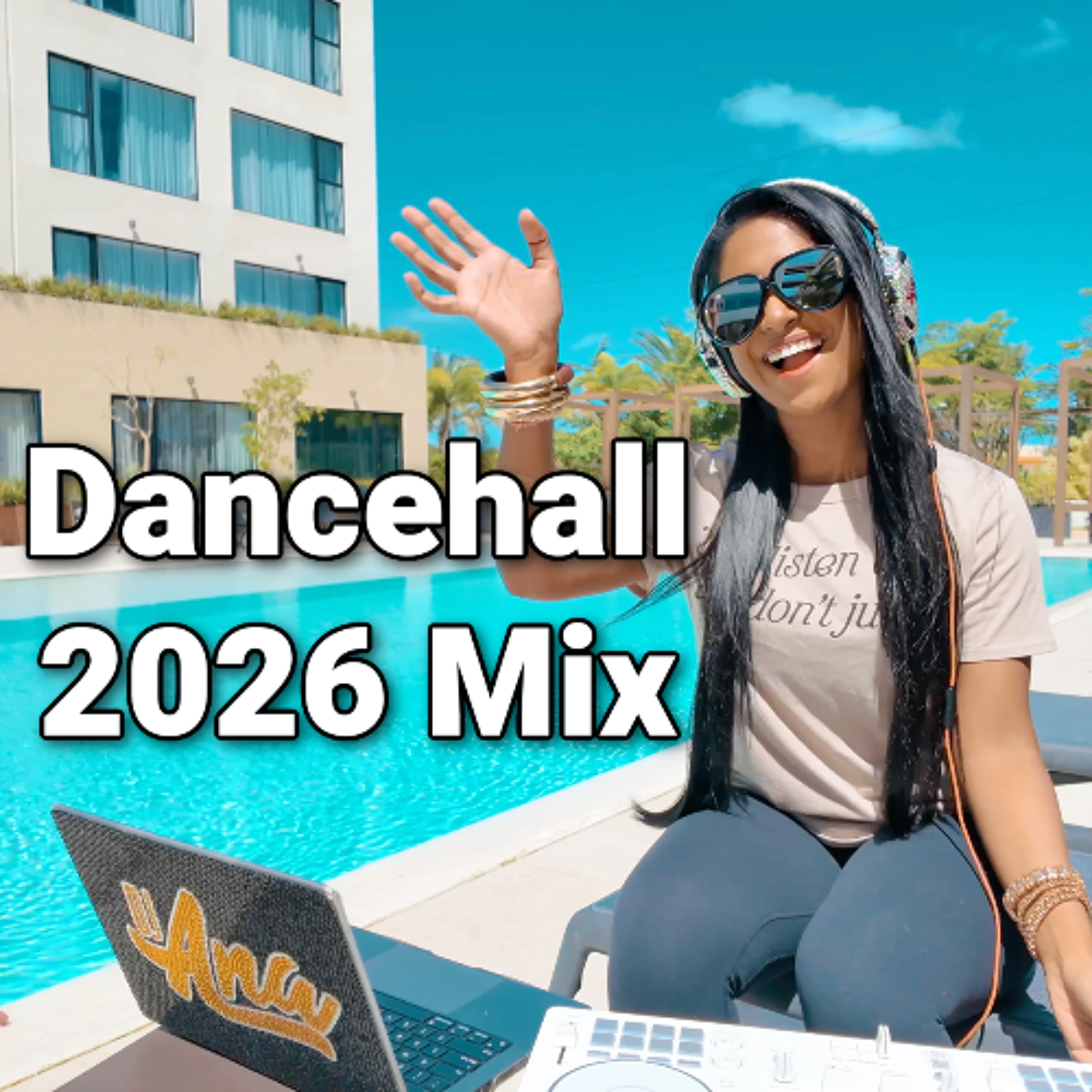 Dancehall 2026 Mix - Punta Cana Dominican Republic
