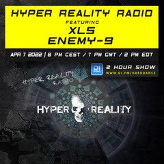 Hyper Reality Radio 176 – feat. XLS & Enemy-9