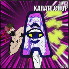 ARTIX! - KARATE CHOP ( A RECORDS )