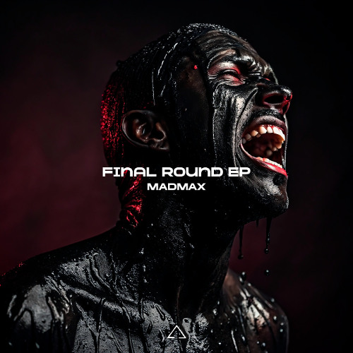 MadMax - Final Round [MNNS.RECORDS]