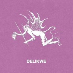 Chronicle #2: Delikwe