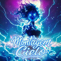 MONTAGEM CIELO