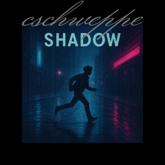 Shadow