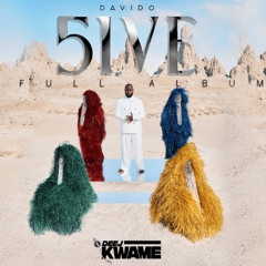 Davido- 5Five Full Album Mix | DeejKwame