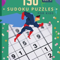 ❤pdf 150 Sudoku Puzzles for Kids vol.5: Sudoku for Kids Ages 4-8 | Easy