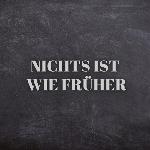 Nichts ist wie früher (Pastiche/Remix/Mashup)