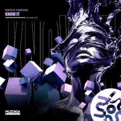 Marcia Cardoso - Know It (Original Mix) I FREE DOWNLOAD