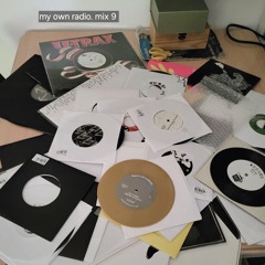 my own radio. mix 9