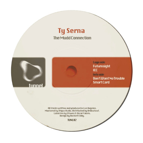 Ty Serna - The Mudd Connection - TUNL02