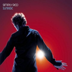 Simply Red - Sunrise (Kmell Summer Mix Re Edit 2023)