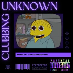 UNKNOWN CLUBBING