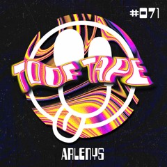 ToofTape #071 - Arlenys
