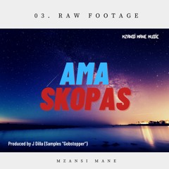 RAW FOOTAGE (Prod. By J Dilla)