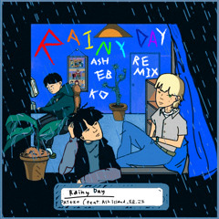 PATEKO (파테코) - Rainy day Remix (Feat. ASH ISLAND, EB, 고요)