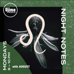 Night Notes w/ AUGUST Feat. DJ Gemmy on Ujima Radio - Interview In Full 1st Dec 2025
