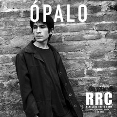 Renegade Radio Camp - ÓPALO - Mix 17-09-2023