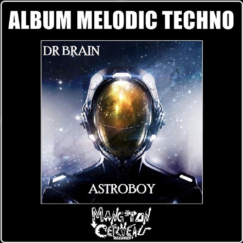 Dr Brain - Luminous "Astroboy" MTC Records