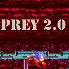 FnF Vs. Sonic.Exe 2.5 - Prey 2.0 (SCRAPPED)