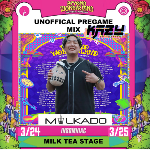 Beyond Wonderland Unoffical Pregame Mix V2- Milkado