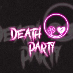 Death Party (Short Birthday Song)