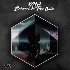 Koda - Echoes In The Dark (Original Mix)