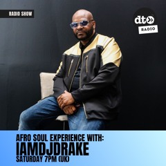Afro-Soul Experience with IAMDJDRAKE