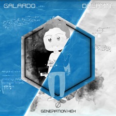 Galardo - Dreamin'