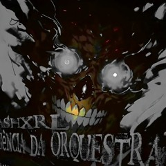 SEQUÊNCIA DA ORQUESTRA (SLOWED+REVERB)